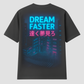 CLUBTOKYO “Dream Faster” T-Shirt